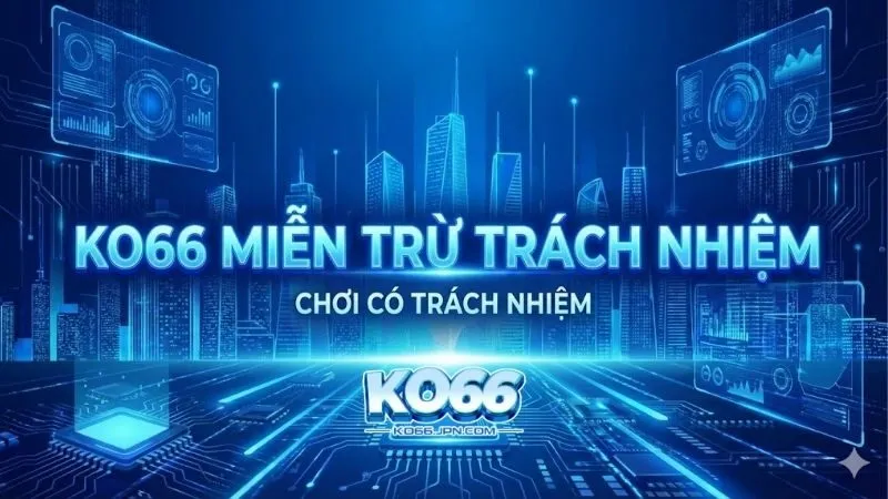 mien-tru-trach-nhiem-hieu-ro-quyen-loi-va-gioi-han-phap-ly